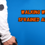 Walking With Sprained Ankle